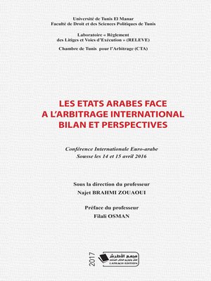cover image of Les Etats Arabes Face A l'Arbitrage International Bilan et Perspectives
